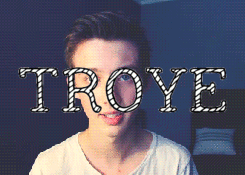 tracob:  Happy Birthday, Troye! <3 