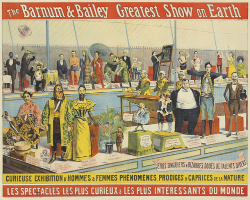 Barnum & Bailey / Exhibition d'Hommes & Femme Phenomenes. Anonymous.36 ¾ x 29 in./93.