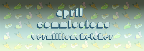 APRIL COMMISSION SLOTS NOW OPEN!Hello everybody! 10 commission slots are open this month and the rul