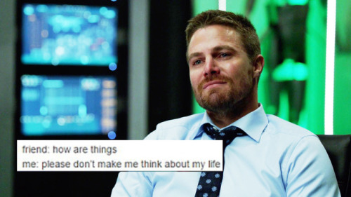 Life As A Tumblr Text Post: Oliver Queen
