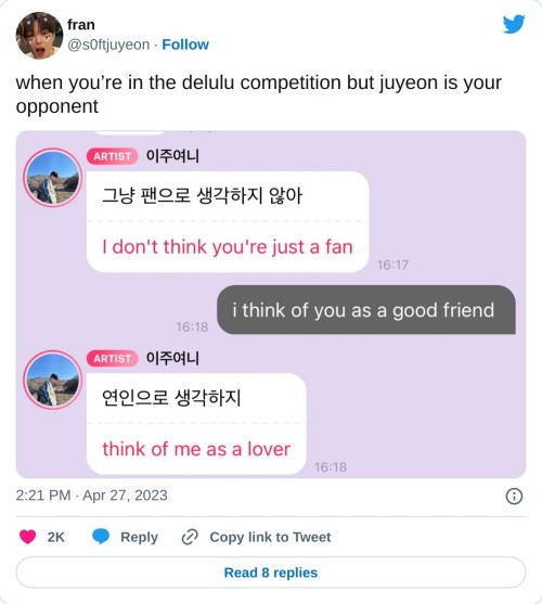 when you’re in the delulu competition but juyeon is your opponent pic.twitter.com/yuV4412XOW

— fran (@s0ftjuyeon) April 27, 2023