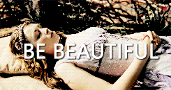 kiliansswan:  be everything you want to be. (X) 
