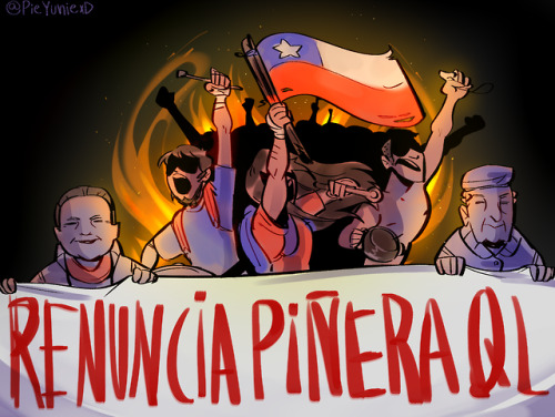 cuchufliuwu: resign fucking piñera