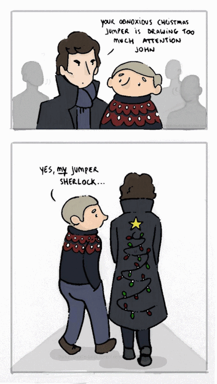 thinkanddoodle-batch: Sherlock doesn’t know… John let himself go on the holiday decorations.My day 1