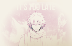 mikaelahykuya-moved-blog: it’s too late,