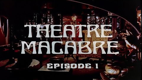 Theatre Macabre (1971-1972) - Complete