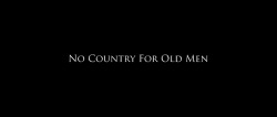 imakethemovies:No Country for Old Men DOP - Roger DeakinsFormat - Arricam LT 100T 200T and 500T Lenses - Cooke S4, Zeiss Master Prime and Arri Macro Lenses Aspect Ratio - 2.35 : 1 Delivery - 35mm, Digital Intermediate 4K Notable Strengths - Low