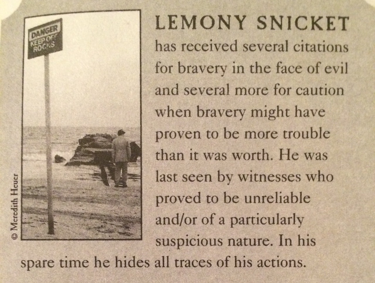 penamor:   Lemony Snicket’s “About the Author” pages  