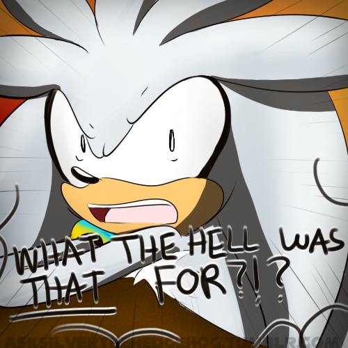 asksilverthehedgehog:  [Sorry, not sorry.] 