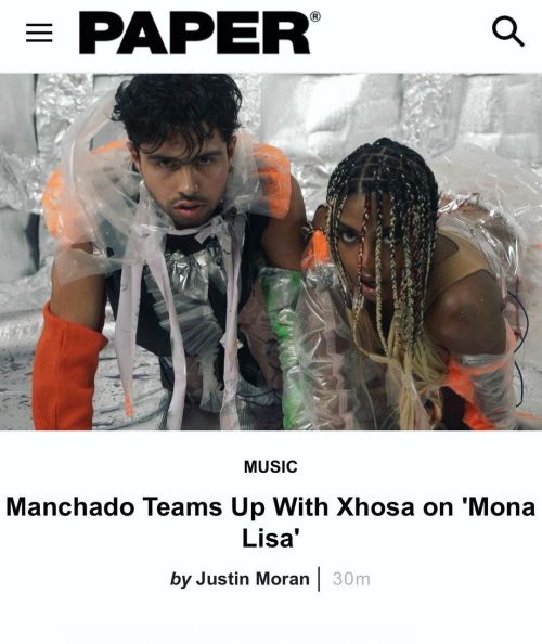 xhosamusic: NEW MUSIC VIDEO FOR “MONA LISA” BY @manchadograms &amp; I OUT NOW VIA @p