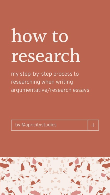 apricitystudies: this is a breakdown of how i go about doing research for my essays! do keep in mind