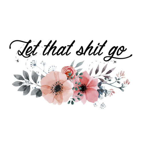 The body negativity, the self hate, the feeling that you aren’t worth it&hellip; Let. That. Shit. Go