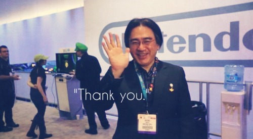 “Let’s enjoy the game… Thank you.” Let’s enjoy the game… A final quote from Satoru Iwata at Nintend