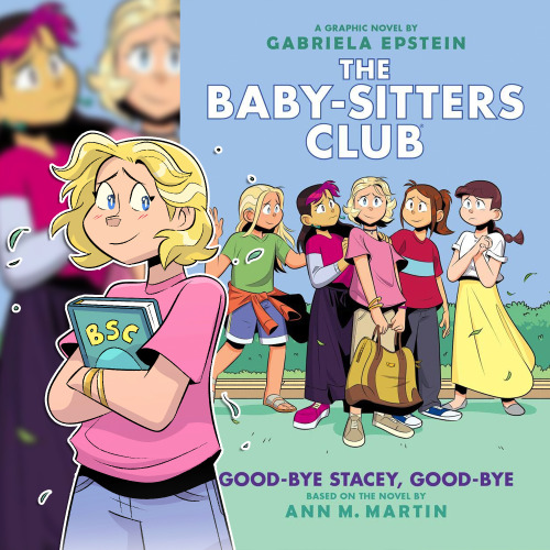 Baby-Sitters Club #11: Good-Bye Stacey, Good-Bye is out now! A USA Today and ABA best seller! Woo! S