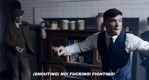 mandalorianns:Peaky Blinders: Season 3, Episode 1: “The main thing is, all you fuckers, despit