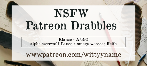 NSFW Patreon DrabbleMonthly NSFW Patreon Drabbles — prompted by patrons and voted on by patrons — Av