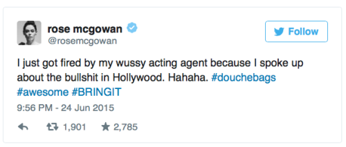 micdotcom:Rose McGowan was fired by her agent for criticizing Hollywood sexism On June 17, McGowan t