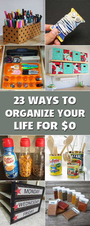 yournewapartment:diytotry:23 Ways to Organize Your Life for $0 →Bringing it back guys