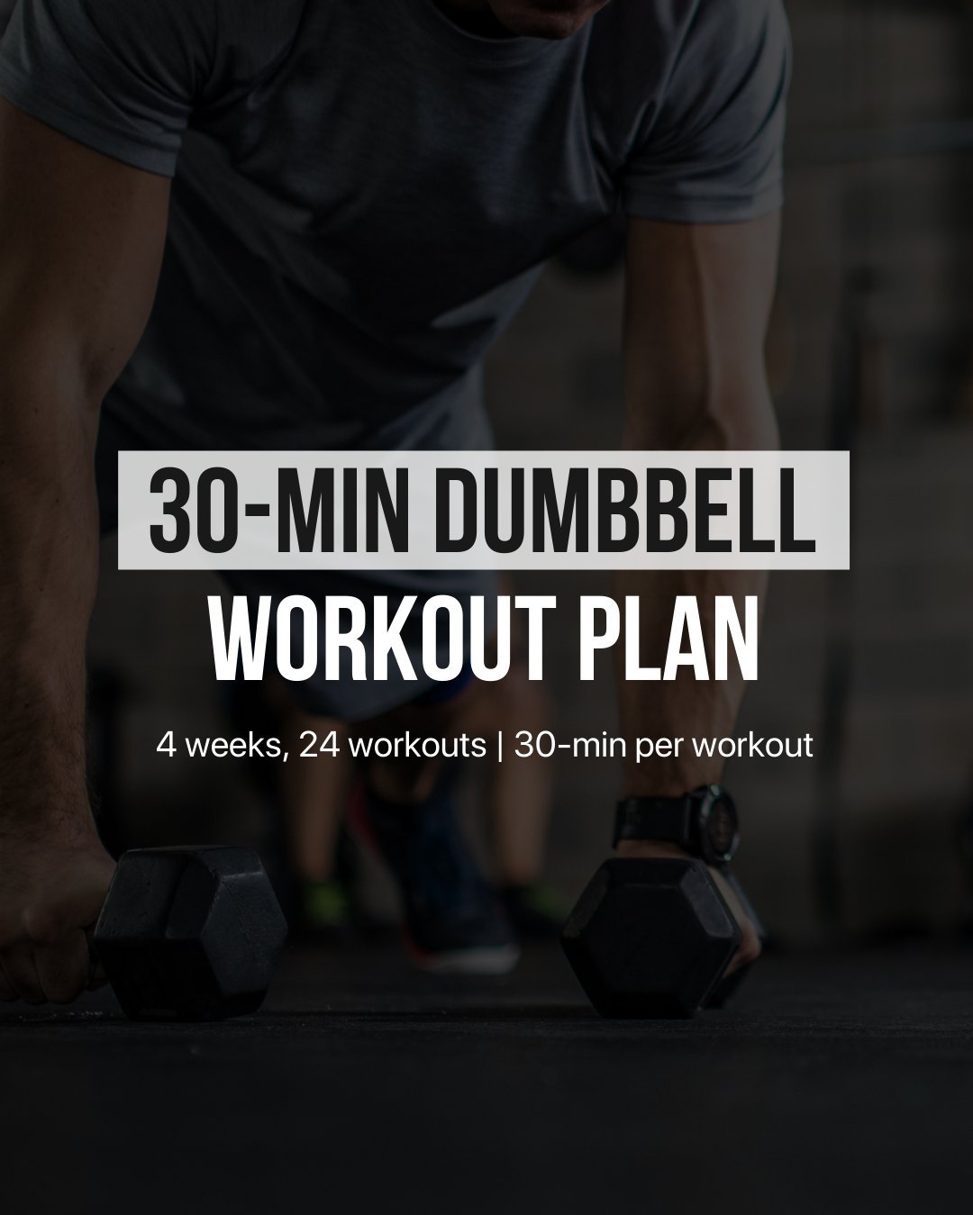 30-Min Dumbbell Workout Plan