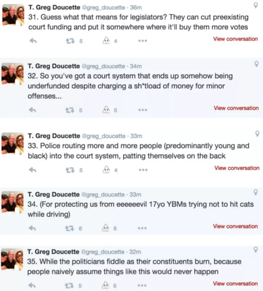 blackmattersus:    T. Greg Doucette is a criminal defense lawyer in North Carolina who also writes a legal blog. And he’s got some things to say:   In a 43-part tweetstorm on Tuesday, Doucette recounted a recent experience defending a 17-year-old black