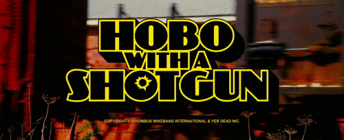 Hobo With A Shotgun2011