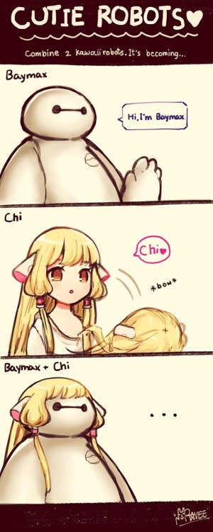 rr-raveeoftitans:Baymax + Chi  Kinda like female version of Baymax LOL
