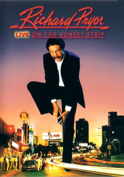 BACK IN THE DAY |3/12/82| Richard Pryor&rsquo;s Live on the Sunset Strip is released in theaters. 