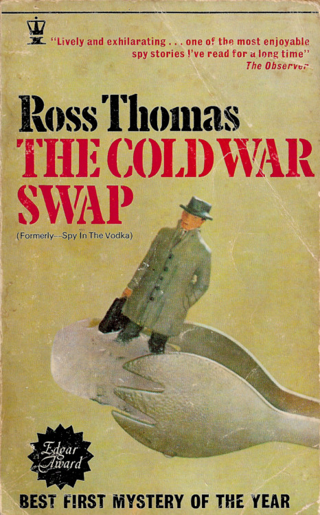 The Cold War Swap, by Ross Thomas (Hodder and Stoughton, 1968).From eBay.