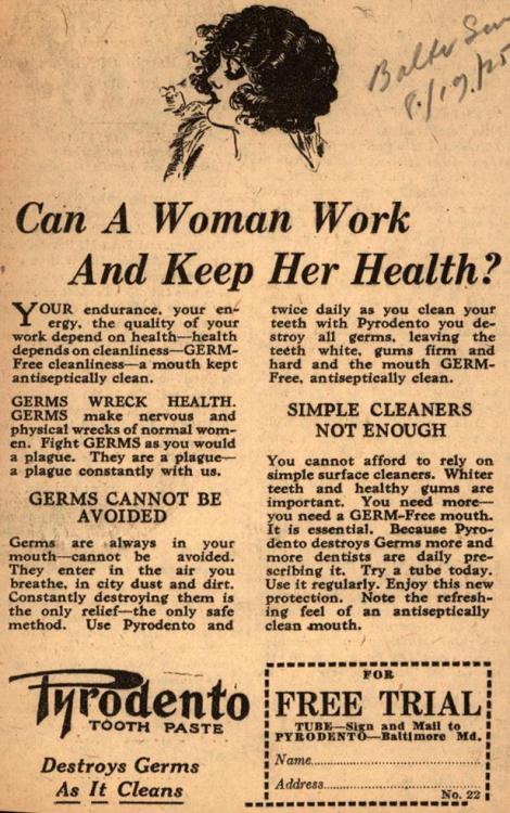 ‘GERMS make nerous and physicl wrecks of normal women’ - Interesting advert from the 192