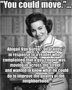 thetrevorproject:  Today, we say farewell to the original ‘Dear Abby’ advice columnist, Pauline Phillips, who passed away at the age of 94. Dear Abby responded to many letters from LGBT youth over the years, often referring them to The Trevor Lifeline.