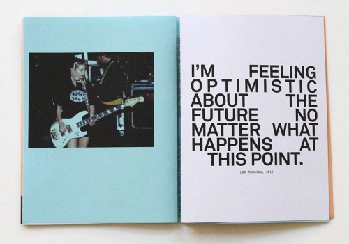 bigandstrong: From Kim Gordon’s issue of Mono.Kultur, Spring 2013