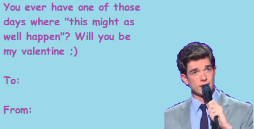 hottopicguy:Here’s some John Mulaney Valentines cause I couldn’t find any so I had to ma