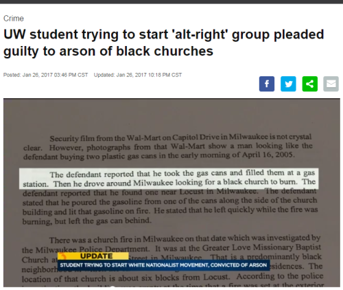 lagonegirl:    Madison student convicted in racial arsons starting pro-white group   A University Wisconsin-Madison student who is trying to start a white nationalist  movement on campus previously served time in a federal prison, according to court