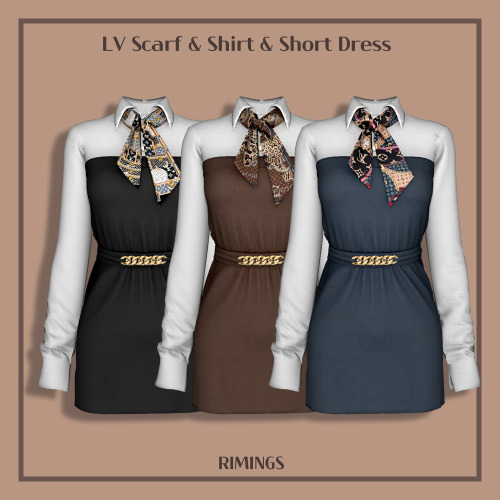  [RIMINGS] LV Scarf & Shirt & Short Dress - FULL BODY- NEW MESH- ALL LODS- NORMAL MAP / SPEC