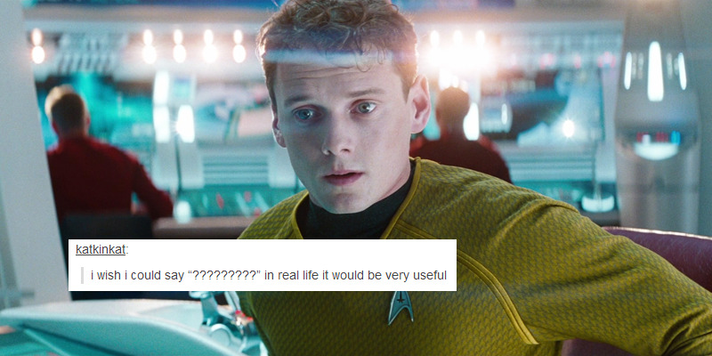 hhikarusulu:  star trek aos + tumblr text posts (pt. 1/?) 