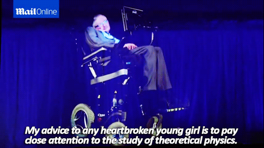mixingmetaphorsoup:  tater–th0ts:  masterofbirds:  sandandglass:  Professor Stephen Hawking believes Zayn might still be in One Direction - in a different universe  The important thing about this is that Stephen Hawking well understands the fact