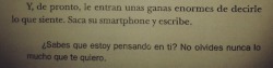 un-beso-bajo-el-mismo-desastre:  “No sonrías que me enamoro”.