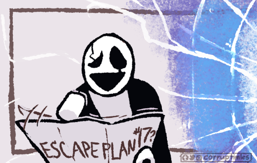 corruptimles:Gaster Escape Attempt #17: Don’t You Hate When You Miss Your Train