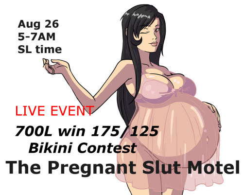 mingofmongo: So you probably heard now since you are reading this. the Pregnant Slut Motel is holdin