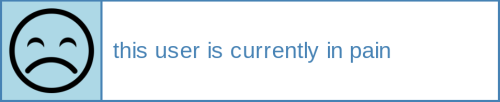 disabilityuserboxes:this user is currently in pain