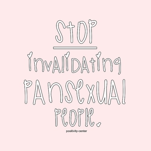 positivity-center:Pan people are amazing and valid! We are pantastic!