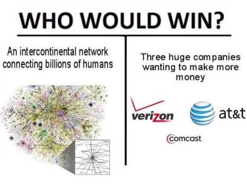 sexyshadowy:im-a-deceptikhan:robocheatsyreblogs:freckletriangleofdoom:Net neutrality is the principl