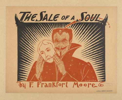 Promotional poster for The Sale of a Soul, a novel by Frank Frankfort Moore, illustration by A.