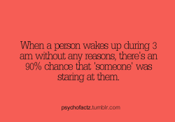 aeisla:  thats hella creepy..edward cullen must be sneaking in my room or something because i wake up so many times in the middle of the night