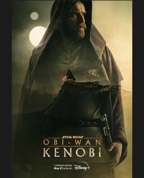 Muy buen día el May the 4th para un nuevo póster de Obi-Wan Kenobi y para recordaros q