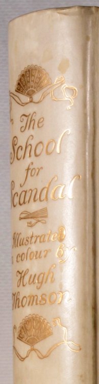 michaelmoonsbookshop:The School for Scandal by Richard Brinsley Sheridan Illustrated by Hugh Thomson