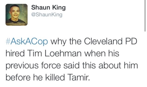 krxs10:  Shaun King calling out the bullshit using CNN’s dumbass #AskACop trend. love this guy