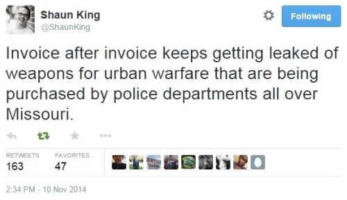 iwriteaboutfeminism: Shaun King tweets about how Ferguson has been preparing for the announcement fr