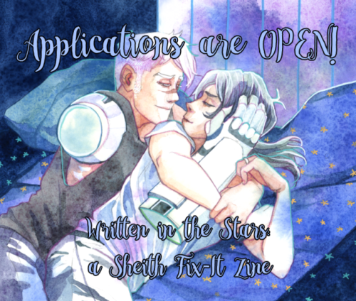 sheithfixitzine: Applications for Written in the Stars: a Sheith Fix-It Zine are now OPEN! Wishing S