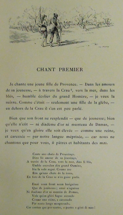 Mirèio is a poem by Frédéric Mistral written in Provençal, a variant of the Occitan language which i